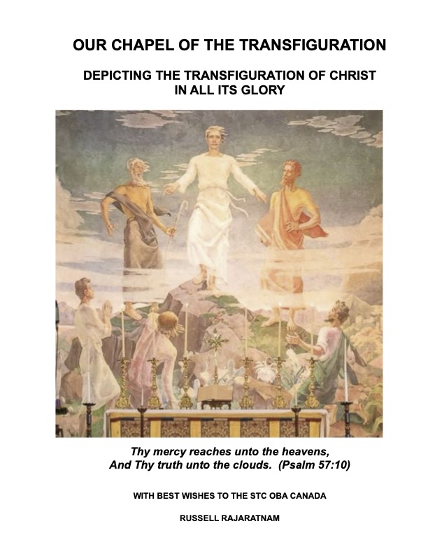OUR CHAPEL OF THE TRANSFIGURATION